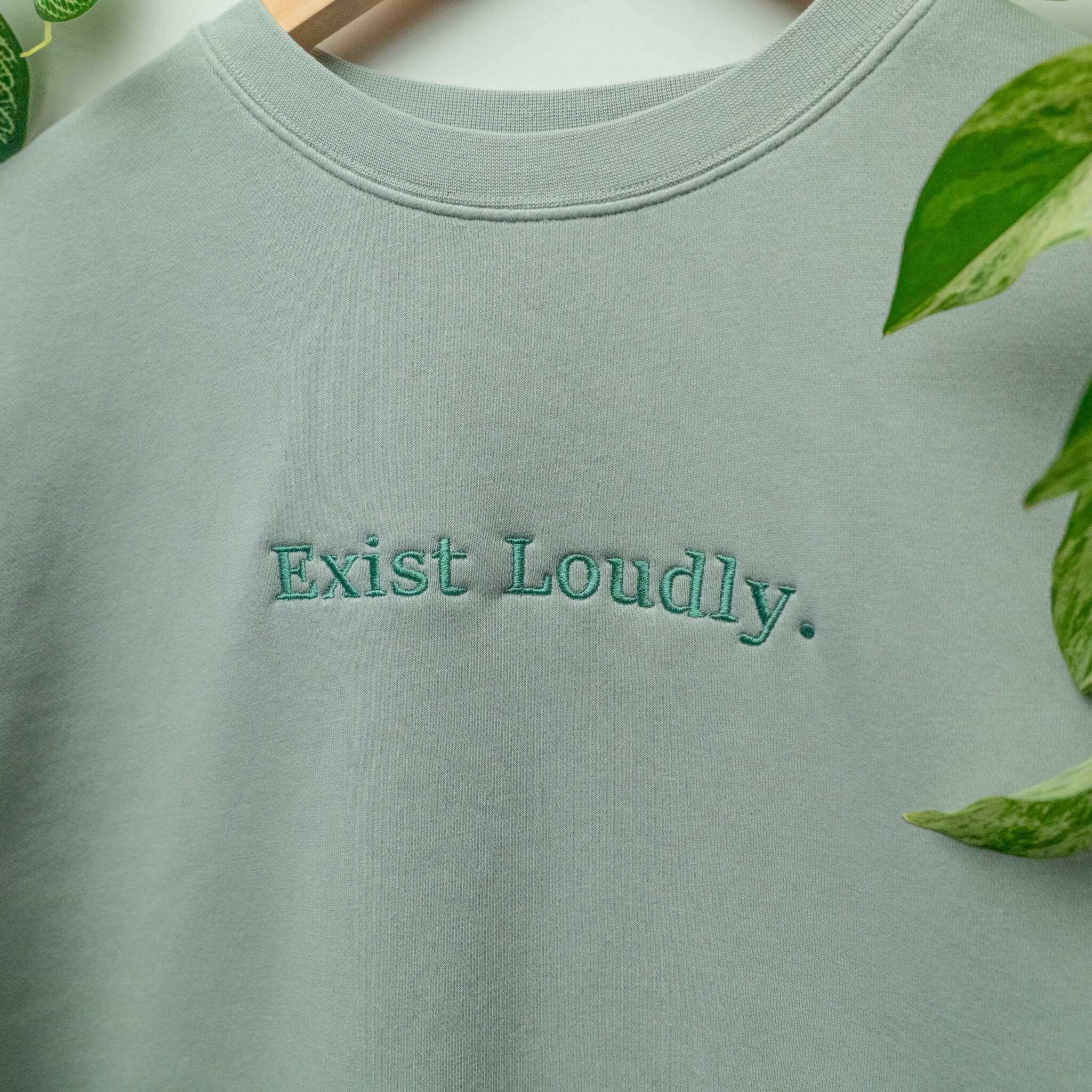 Exist Loudly Embroidered Crewneck