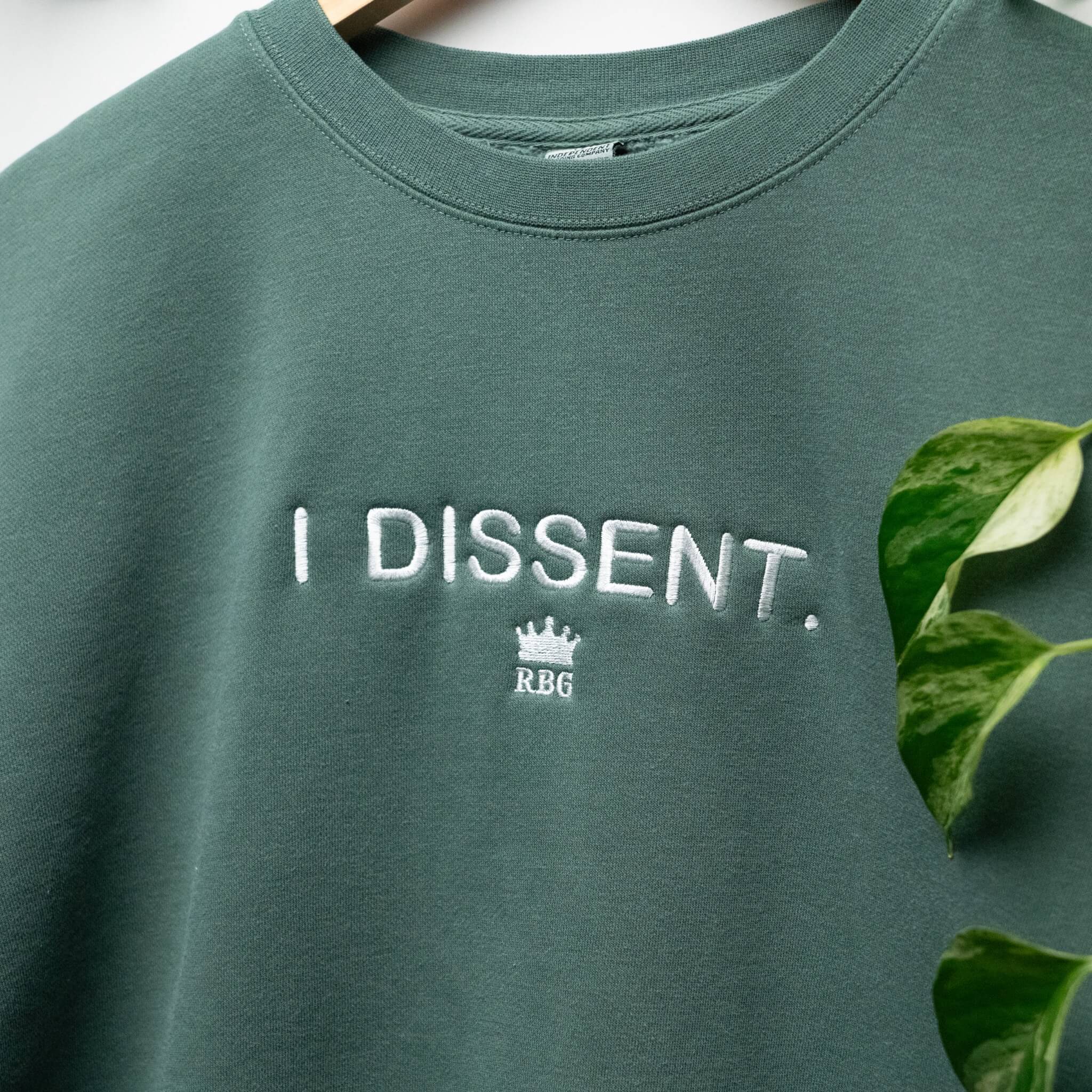 I Dissent Embroidered Crewneck